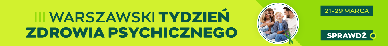 Warszawski Tydzień Zdrowia Psychicznego